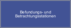 Befundungs- und Betrachtungsstationen